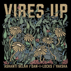 Ashanti Selah & Dan-I Locks // Vibes Up (2025) LP [COLOR]