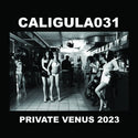 Caligula031 // Private Venus CD