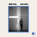 Daniel Rotem // Wave Nature LP