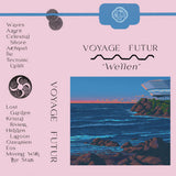 Voyage Futur // Wellen TAPE