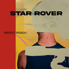 Star Rover // Perfect Weirdo TAPE