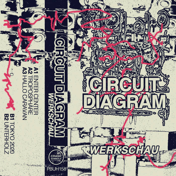 Circuit Diagram // Werkschau TAPE