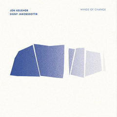 Jon Keliehor, Signy Jakobsdottir // Winds of Change LP