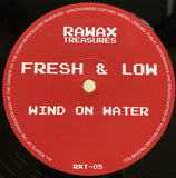 Fresh & Low // Wind On Water 12inch [COLOR]
