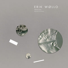 Erik Wøllo // Traces LP