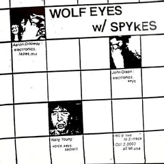 Wolf Eyes // Wolf Eyes w/ Spykes 12"