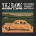 World Standard // Country Gazette 2xLP
