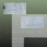 Yan Jun & Eric Wong // rely TAPE