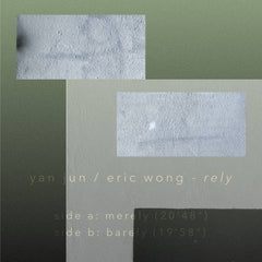 Yan Jun & Eric Wong // rely TAPE
