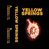 Yellow Springs // Yellow Springs TAPE