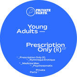 Young Adults // Prescription Only (℞) EP 12"