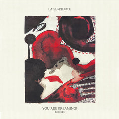 La Serpiente // You Are Dreaming! LP