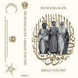 Muslimgauze // Khan Younis TAPE