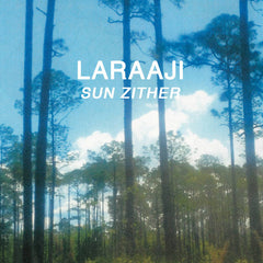 LARAAJI // Sun Zither TAPE