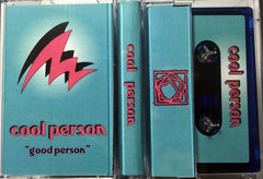 Cool Person // Good Person TAPE