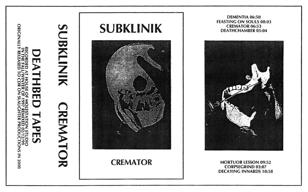 Subklinik // Cremator Tape