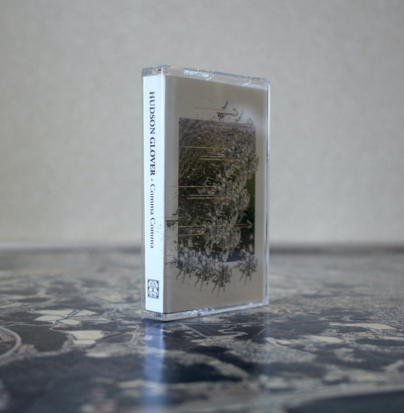 Hudson Glover // Comma Comma TAPE – Tobira Records