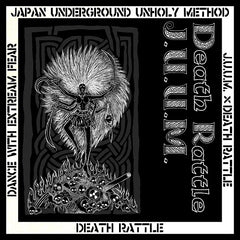 J.U.U.M / Death Rattle // Dance With Extreme Fear split CD