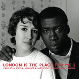 Various Artists // London Is The Place For Me 2 (Calypso & Kwela, Highlife & Jazz From Young Black London) 2xLP