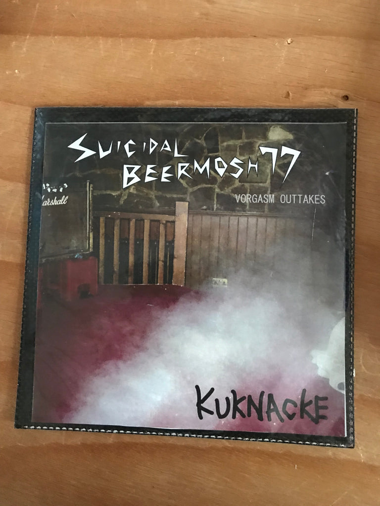 Kuknacke // Suicidal Beermosh 77 (Vorgasm Outtakes) CDR