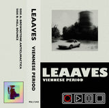 Leaaves // Viennese Period TAPE