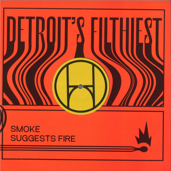 Detroit's Filthiest // Smoke Suggests Fire EP 12"