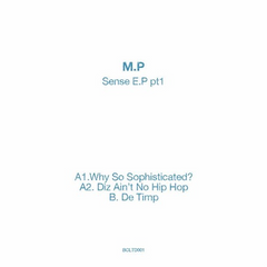 M.P // Sense EP Pt 1 12"