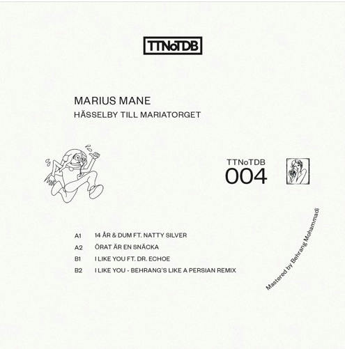 Marius Mane // Hässelby till Mariatorget 12"