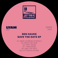 Ben Hauke // Save The Date 12"
