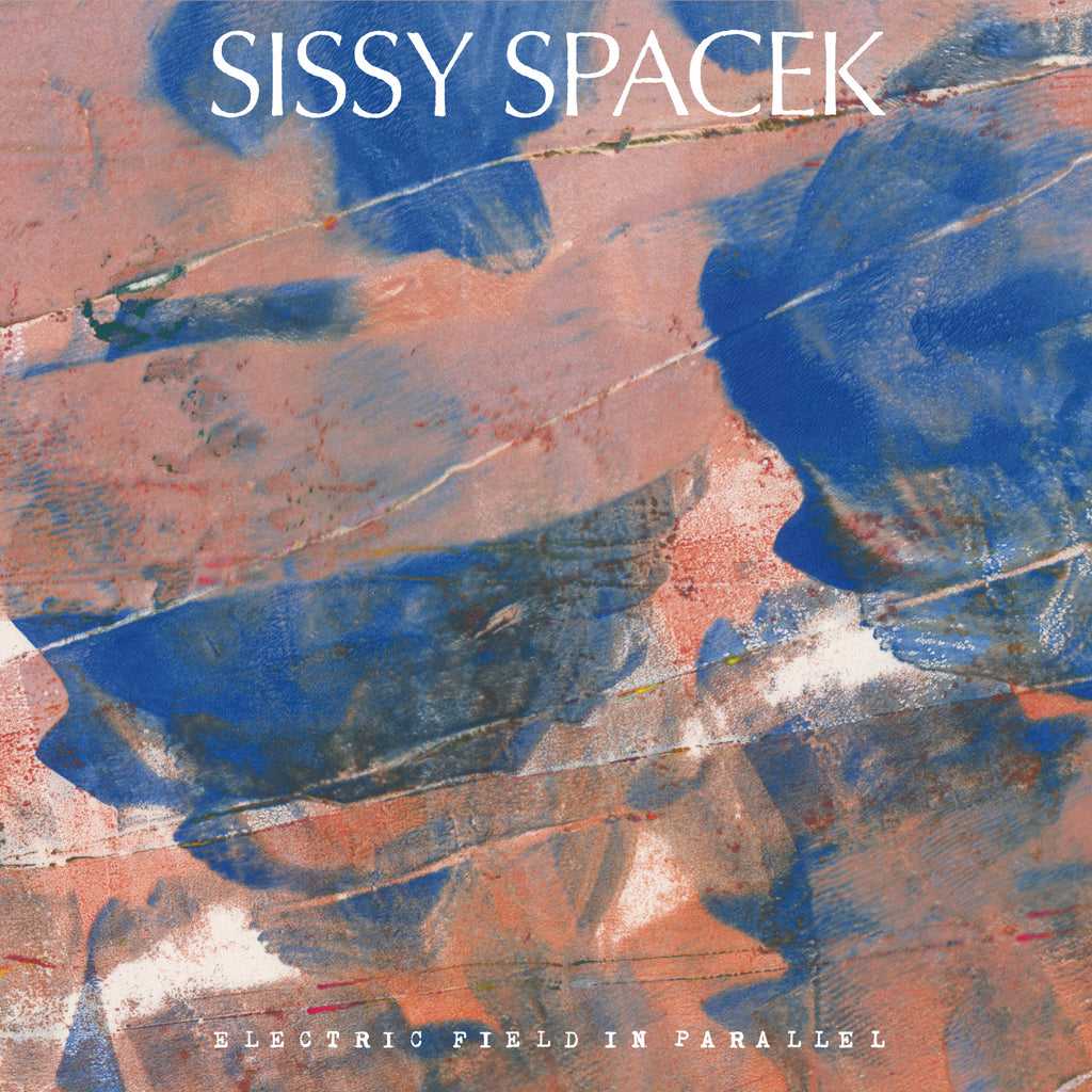 Sissy Spacek // Electric Field In Parallel CD