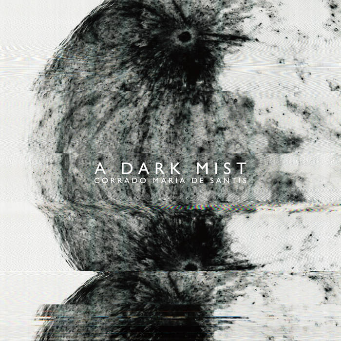 Corrado Maria De Santis // A Dark Mist CD