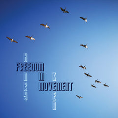 Henry Keen // Freedom In Movement LP