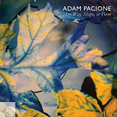 Adam Pacione // Any Way, Shape, or Form 4xCD BOX