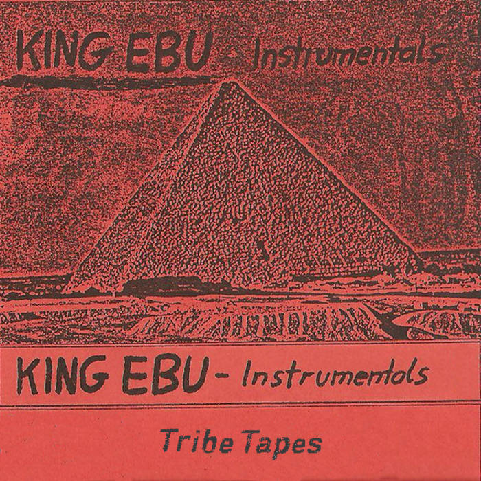 King Ebu // Instrumentals TAPE