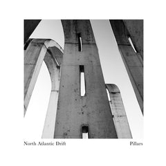 North Atlantic Drift // Pillars LP