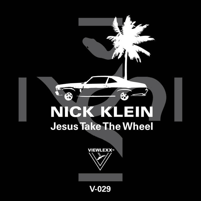 Nick Klein // Jesus Take The Wheel 12"
