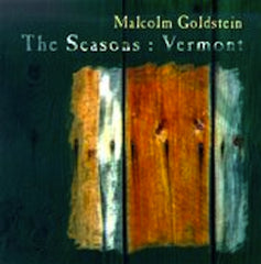 Malcom Goldstein // The Seasons: Vermont CD