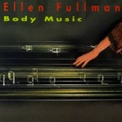 Ellen Fullman // Body Music CD