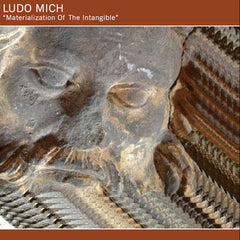 Ludo Mich // Materialization Of The Intangible 7"