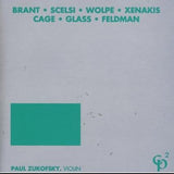Brant • Scelsi • Wolpe • Xenakis • Cage • Glass • Feldman // ST