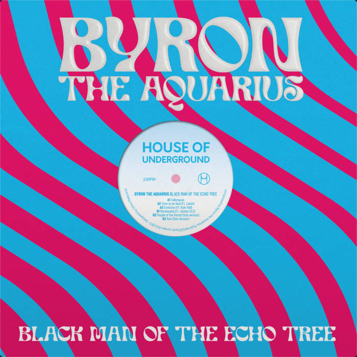 Black Man of the Echo Tree // Byron The Aquarius 12''