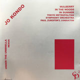 Jo Kondo // Mulberry; In the Woods; In Summer; Under the Umbrella CD
