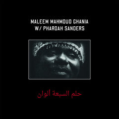 Maleem Mahmoud Ghania w/ Pharoah Sanders // The Trance Of Seven Colors 2xLP