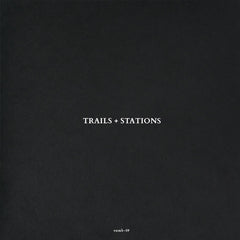 A. Campbell Payne // Trails + Stations LP