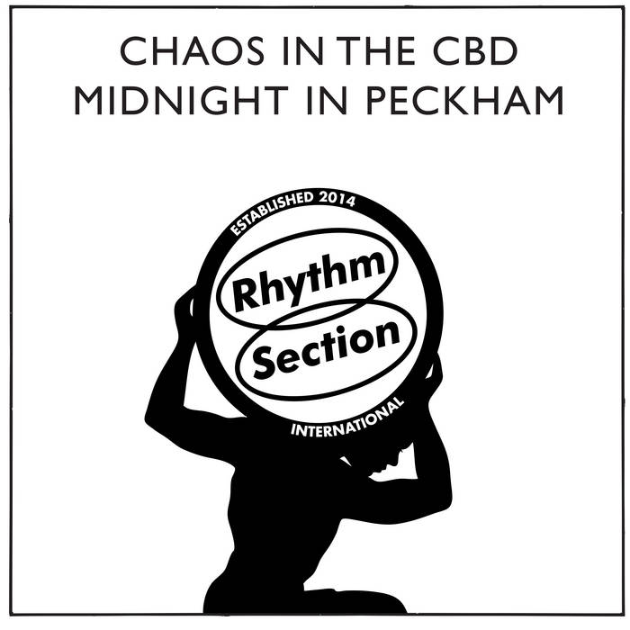 Chaos in the CBD // Midnight in Peckham 12"