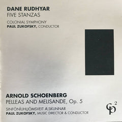 Dane Rudhyar / Schoenberg // Five Stanzas / Pelleas & Melisande, Op. 5 CD