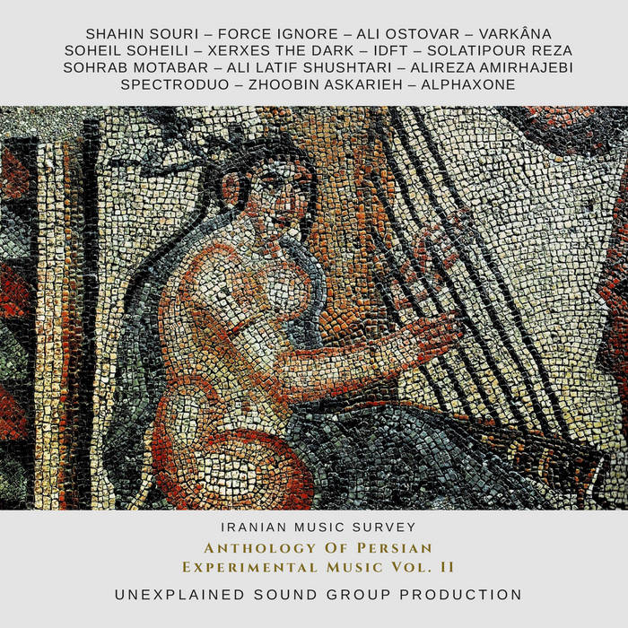 V / A // Anthology Of Persian Experimental Music Vol. II CD