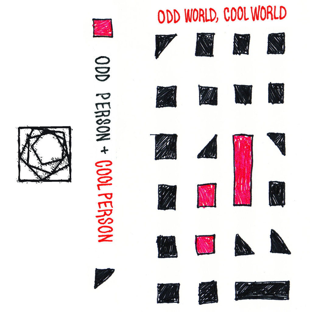 Odd Person / Cool Person // Odd World, Cool World TAPE