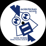 Daniel Troberg // Trans Pacific Acid EP 12"