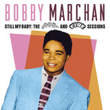 Bobby Marchan // Still My Baby: The Ace & Fire Sessions 2xCD